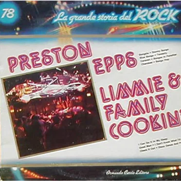 Preston Epps / Limmie & Family Cookin' (La grande storia del rock)