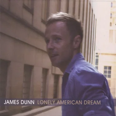 Lonely American Dream by James Dunn - album cover