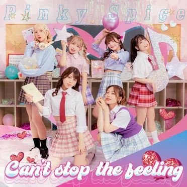 Can’t stop the feeling