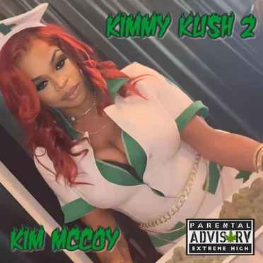 Kimmy Kush 2 by Kim McCoy - album cover