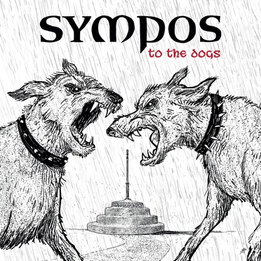 to the dogs by SYMPOS - album cover