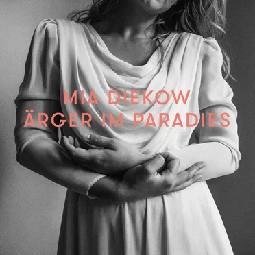 Ärger im Paradies by Mia Diekow - album cover