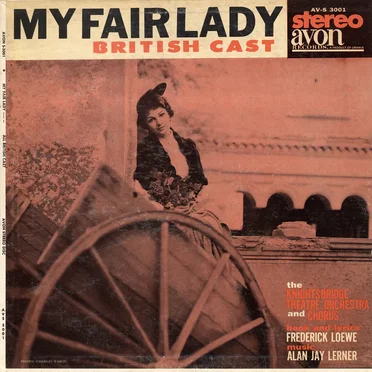 My Fair Lady: British Cast by The Knightsbridge Theatre Orchestra And Chorus - album cover