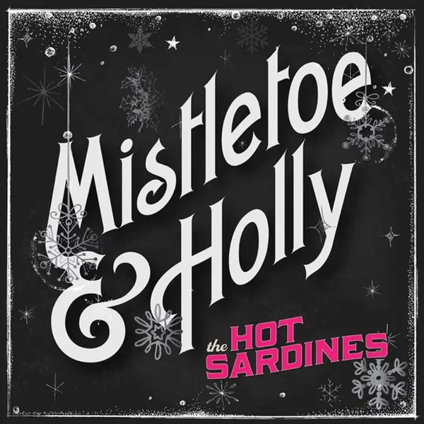 Mistletoe & Holly