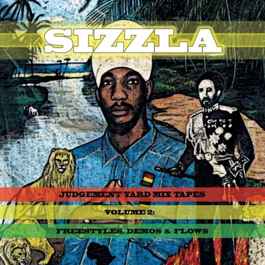 Judgement Yard Mixtapes Volume 2 : Freestyles, Demos & Flows by Sizzla - album cover