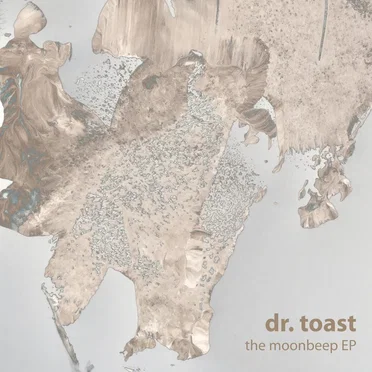 The Moonbeep EP by Dr. Toast - album cover