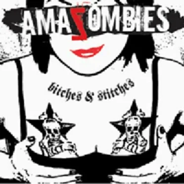 Bitches & Stitches by Amazombies - album cover