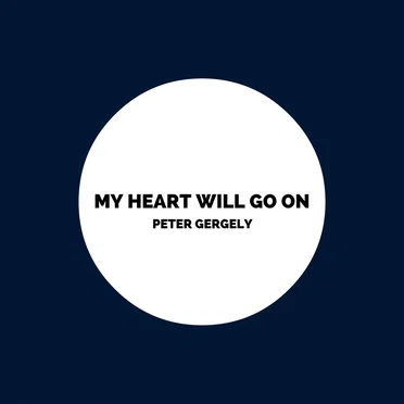My Heart Will Go On