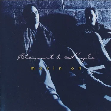 Movin On by Stewart & Kyle - album cover