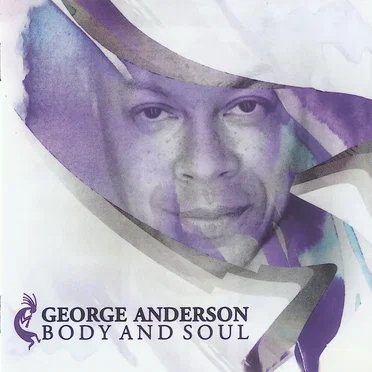 Body and Soul by George Anderson - album cover