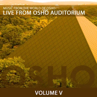 Live From Osho Auditorium 5 by Music From the World of Osho - album cover