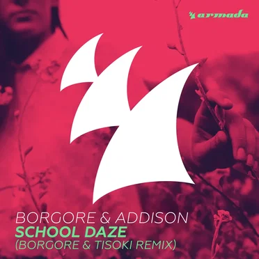 School Daze (Borgore & Tisoki remix)