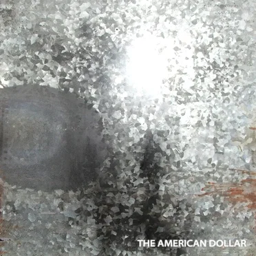 The American Dollar