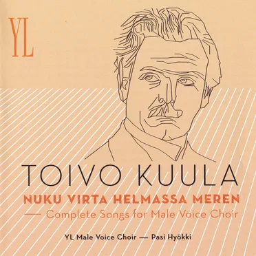 Nuku virta helmassa meren: Complete Songs for Male Voice Choir
