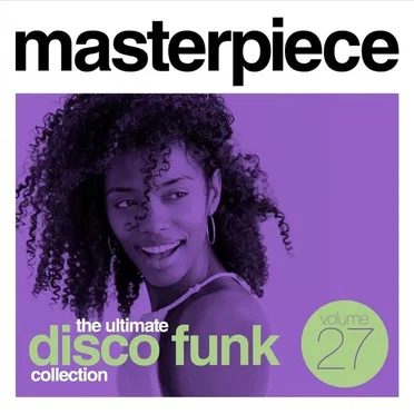 Masterpiece Volume 27 - The Ultimate Disco Funk Collection by Various Artists - album cover