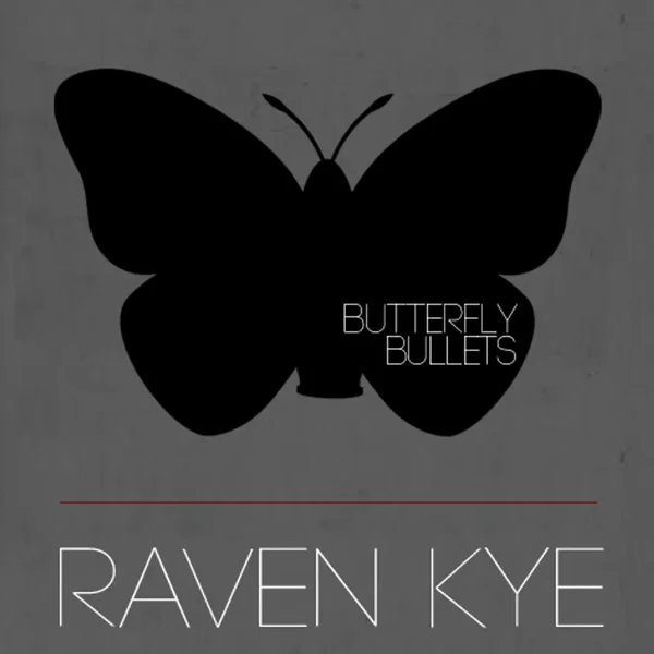 Butterfly Bullets