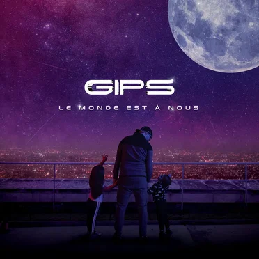Le monde est à nous by Gips - album cover