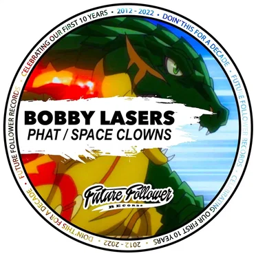 Phat / Space Clowns by Bobby Lasers - album cover