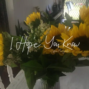 I Hope You Know