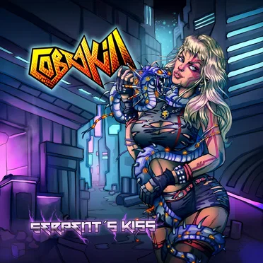 Serpent’s Kiss by CobraKill - album cover