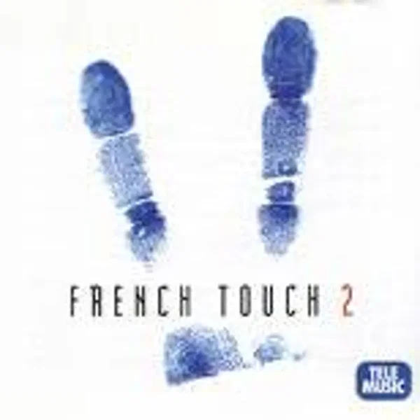 French Touch 2
