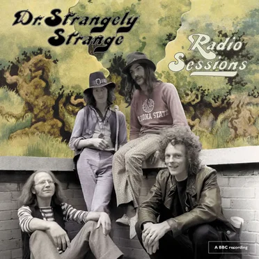 Radio Sessions by Dr. Strangely Strange - album cover