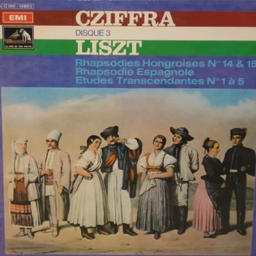 Rhapsodies Hongroises N° 14 & 15 / Rhapsodie Espagnole / Études Transcendantes N° 1 à 5