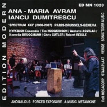 Avram: Quatre études orphiques (III) / Endless Burning Fire (II) / Dumitrescu: Étude granulaire à Bourges / Mise en abîme / Étude granulaire (II) / Nucléons chaotiques / Transe