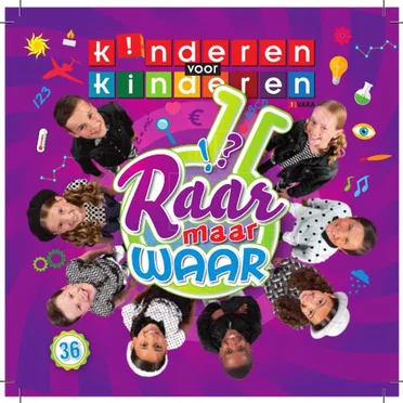 Kinderen voor Kinderen 36: Raar maar waar