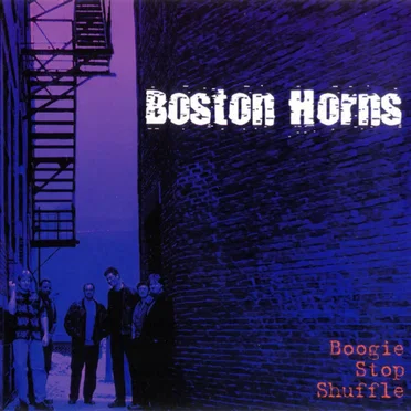 Boogie Stop Shuffle by The Boston Horns - album cover