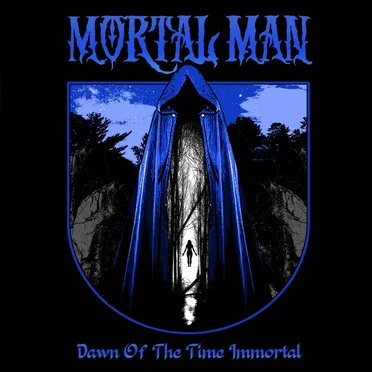 Dawn of the Time Immortal by Mortal Man - album cover
