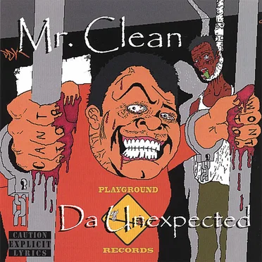 Da Unexpected by Mr. Clean - album cover