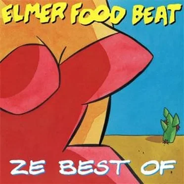 Ze Best Of by Elmer Food Beat - album cover