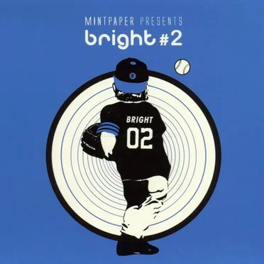 Mintpaper Presents Bright #2 by Various Artists - album cover