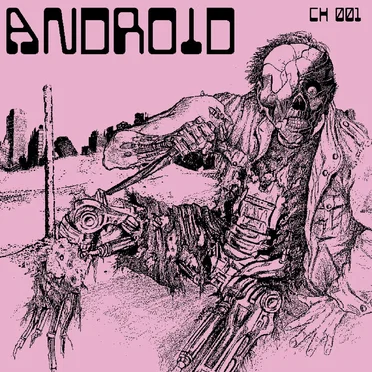 Chapter 001 by Android - album cover