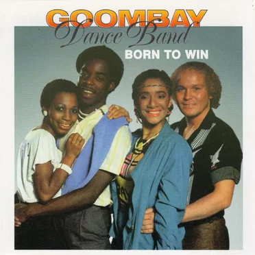 Born To Win by Goombay Dance Band - album cover