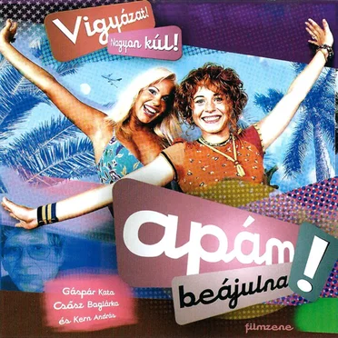 Apám beájulna! by Berkes Gábor - album cover