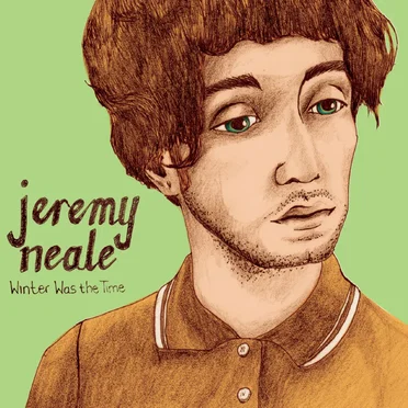 Winter Was the Time by Jeremy Neale - album cover