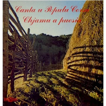 Chjamu a puesia by Canta u Populu Corsu - album cover