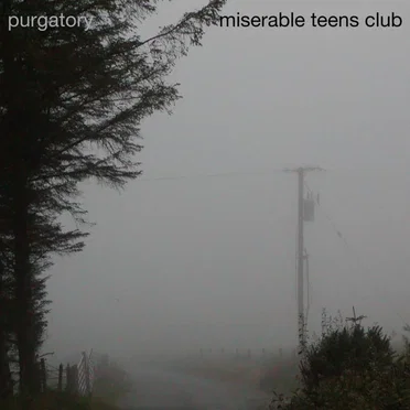 purgatory by miserable teens club - album cover