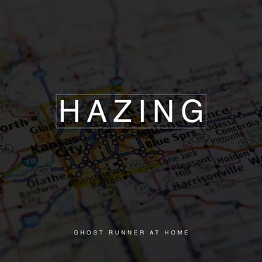 Ghost Runner at Home by Hazing - album cover