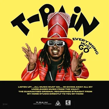 Everything Must Go by T-Pain - album cover