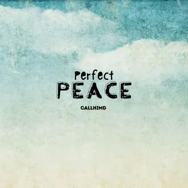 Perfect Peace by CallHimd. - album cover