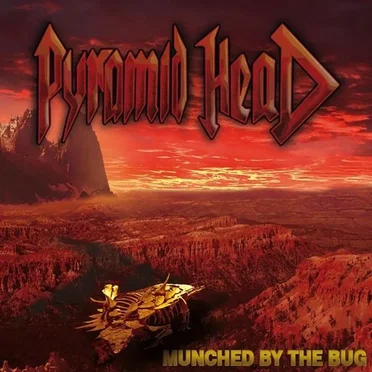 Munched by the Bug by Pyramid Head - album cover