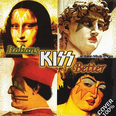 Italians KISS Better by Various Artists - album cover