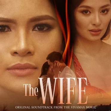 The Wife (Original Soundtrack from the Vivamax Movie) by Various Artists - album cover