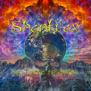 La Terra Respira by Shantifax - album cover
