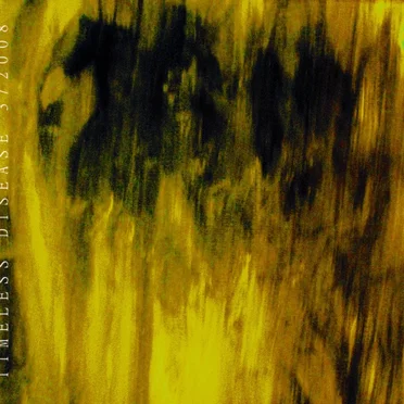 Timeless Disease Reh. 3/08