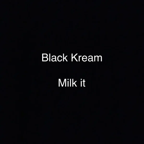 Milk it.