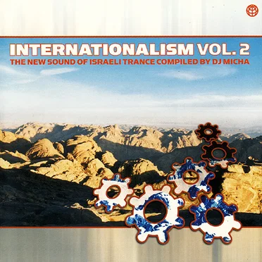 Internationalism, Volume 2: The New Sound of Israeli Trance by Various Artists - album cover
